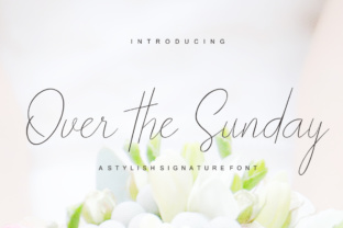 Over the Sunday: A Script Font for Elevating Your Brand