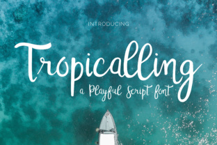 Tropicalling: A Script Font That Elevates Your Brand’s Visual Story